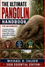 The Ultimate Pangolin Handbook for Beginners: A Complete Guide to Behavior, Diet, Habitat, Conservation, and the World's Most Trafficked Mammal by Michael D. Calder