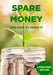 Spare Money - large print edition by Andy Farrell