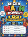Mixed Math Power: 3-Digit Addition & Subtraction: Confidence-Building Horizontal Practice by Wizi Beaunissant