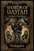 Words of Wotan: 365 Runes of the Allfather by Jack Korvan, Hadu Gato