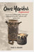 Òwe Yorùbá Explained: An Ancient Philosophy Conveyed Through Proverbs, Axioms and Aphorisms by Dele A. Sonubi