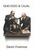 Quevedo And Cajal: The Story of the True AGI Architects by David Vivancos