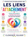 Perspective psychologique sur Les liens d'attachement: Enfance émotionnelle, sécurité affective et la construction invisible des relations humaines by Clémence Valdor