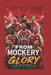 From Mockery To Glory: The Story Of Arsenal's Historic 2025-2026 Title Triumph by Joseph A. Morgan