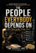 The People Everybody Depends on: Who Checks on the Strong Ones? by Sr. Lamb Joseph D.