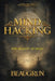 Mind Hacking - Volume One: The Reality of Mind by Beaugrun School