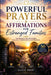 Powerful Prayers & Affirmations for Estranged Families: For Broken Relationships, Healing, Forgiveness & Restoration by Solace Publishing