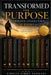 Transformed for Purpose: The Complete Collection 10 books by Fidelis Jimmy Pankani