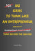 102 Ideas To Think Like An Entrepreneur: No Overnight Success. No Reckless Risks. Simple Everyday Ideas To Spot Opportunities, Solve Problems, Take In by Charles King