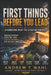 First Things Before You Lead: Diagnosing What the Situation Requires by Andrew T. Wahl