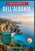 Guida turistica dell'Albania 2026-2027: Scopri Tirana, Gjirokastër, Saranda e le Montagne Maledette con itinerari studiati appositamente, gastronomia by Wayne B. Walt