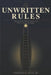 Unwritten Rules: Navigating the Corporate Ladder with Clarity, Strategy, and Integrity by Christian J. Davis Ma