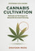 Outdoor & Sun-Grown Cannabis Cultivation: Methods and Techniques for Natural Environment Growing by Alice Schwartz, Drayden Moss