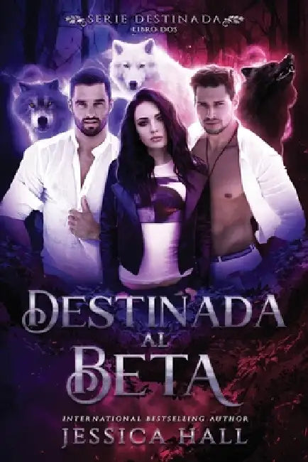 Destina al Beta by Alexis Díaz, Jessica Hall