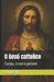 Il Gesù cattolico: Corpo, croce e potere by Ben Da'at