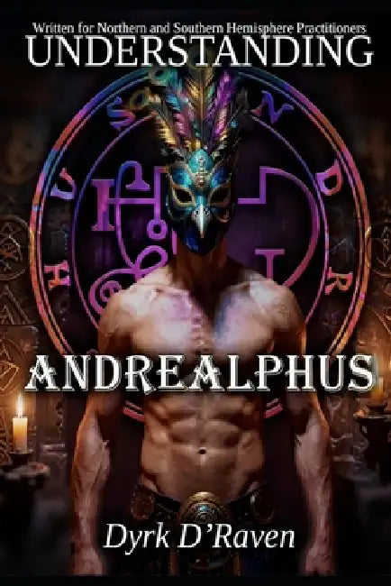 Understanding Andrealphus by Raymond Hurn, Dyrk D'Raven