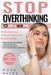 Stop Overthinking Love Loops: Heal Anxious Attachment and Rumination: Relationship OCD, Self-Gaslighting, Emotional Permanence. Somatic Repair for Anx by Nora Hayes
