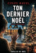 Ton Dernier Noël by Cindy Ravel