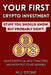Your First Crypto - Stuff You Should Know, But Probably Don't: What Crypto Is, Why It Matters, And How Not To Get Burned by M. J. Stone