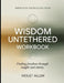 Immediate Knowledge from Wisdom Untethered: Finding Freedom Through Insight and Clarity by Violet Allen