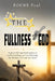 The Fullness of God: A powerful spiritual guide to understanding and manifesting the fullness of God in Christ by Jean Ediegnie, Bokwe Paul
