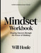 Crisp Knowledge from Mindset: Shaping Success Through the Power of Thinking by Will Houle