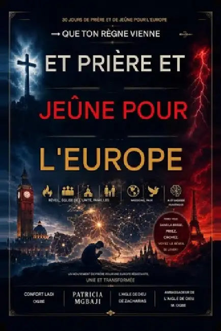 30 Jours de Prière Et de Jeûne Pour l'Europe: Que ton règne vienne en Europe - Pray4Nations 2 by Sam Alfa, Zacharias Godseagle