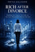 Rich After Divorce: Rebuilding Your Finances, Your Credit, and Your Future When the Numbers Were Never Yours Alone by Priya Halvorn