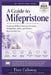A Guide to Mifepristone by Theo Calloway