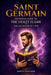 Saint Germain: Definitive Guide to the Violet Flame and the Power of I AM: Master Guide of Transmutation and Freedom by Portal Sanador