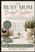 The Busy Mom Budget System by Rachael Schultz