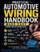 Practical Automotive Wiring Handbook Made Easy for Beginners: Master Vehicle Circuits, Electrical Diagnostics, Fuse Systems, Sensor Connections, and E by Carl P. Tristan