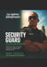 Security Guard: The First Line of Defense by Tony Deoleo