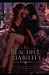 A beautiful Liability by Milo Foley