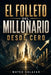 El folleto del Millonario desde Cero: Cómo ganar más dinero, ahorrar con criterio y construir patrimonio desde cero by Mateo Salazar