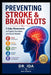Preventing Stroke Brain Clots 5 Daily Movements to Protect Your Brain and Blood Vessels by Ida