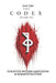 THE CodeX Volume VIII: Cognitive Pattern Adaptation & Human Evolution by Axel Vale, Axel Vale