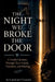The Night We Broke the Door: A Family's Journey Through Teen Suicide, Treatment, and Healing by Lumalayer Creations