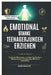 Emotional Starke Teenagerjungen Erziehen: Praktische Werkzeuge, um jeden Tag Resilienz, Selbstvertrauen und gesundes Wachstum aufzubauen. by Caleb Valecroft