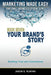 Your Brand's Story: Building Trust and Connections by Jason Runyan