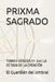 Prixma Sagrado: Tomo I: Génesis 1:1- 2:4 La Octava de la Creación by El Guardián del Umbral