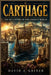 Carthage: The Sea Empire of the Ancient World by David A. Griner
