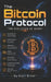 The Bitcoin Protocol: The Evolution of Money by Elgin Shoaf