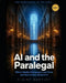 AI and the Paralegal: What's Really Changing in Law Firms and How to Stay Ahead of It by Claire Hartley