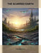 THE SCARRED EARTH A New Beginning by Ebonie Howard