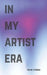 In My Artist Era by Young Soorma