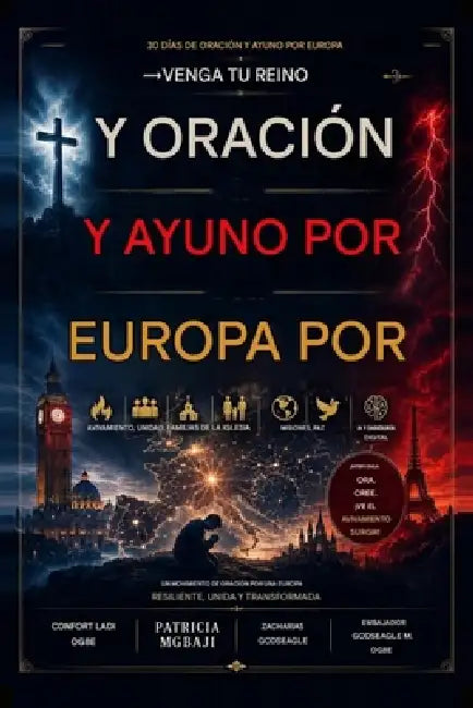 30 Días de Oración Y Ayuno Por Europa: Venga tu reino a Europa - Serie Oración por las Naciones 2 by Sam Alfa, Zacharias Godseagle