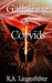 Gathering of Corvids: Book Five by R. A. Lingenfelter