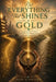 Not Everything That Shines is Gold: Navigating Life's Choices Through Divine Timing, Peace and God's Coordinates by Kairy Springer