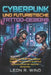 Cyberpunk und futuristische Tattoo-Designs: Visionen von Neon-Tinte, digitaler Ästhetik, mechanischer Kunst und Körperausdruck der nächsten Generation by Leon R. Wind